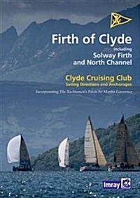 CCC Firth of Clyde : Including the Solway Firth and the North Channel (Spiral Bound)