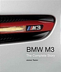 BMW M3 : The Complete Story (Hardcover)