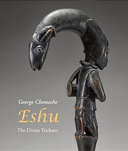 Eshu : The Divine Trickster (Hardcover)
