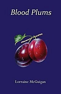 Blood Plums (Paperback)