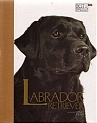 The Labrador Retriever (Hardcover, Revised)