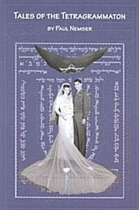 Tales of the Tetragrammaton (Paperback)