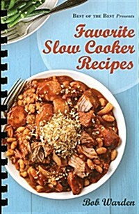 Favorite Slow Cooker Recipes (Paperback)