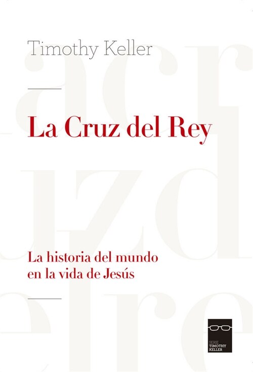La Cruz del Rey (Kings Cross) (Paperback)