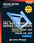 Developing Xml Web Services and Server Components with Microsoft Visual Basic.NET and Microsoft Visual C#.NET (Exams 70-310 and 70-320)