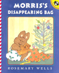 Morris's Disappearing Bag (Paperback) - Max and Ruby Book