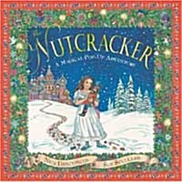 The Nutcracker : A Magical Pop-Up Adventure (Pop-Up Book)