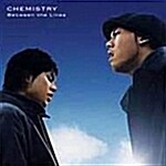 Chemistry - Between The Lines