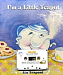 Im a Little Teapot (Paperback + Tape 1개 + Mother Tip)