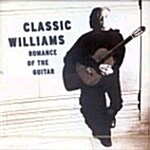 [수입] Classic Williams : Romance Of The Guitar / John Williams