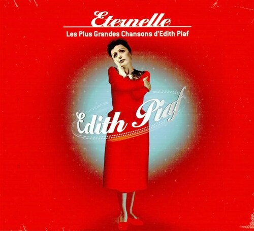 [중고] Edith Piaf - Eternelle  Les Plus Grandes Chansons dEdith Piaf