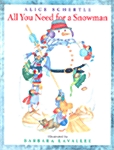 All You Need for a Snowman (Hardcover)