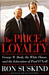 [중고] The Price of Loyalty (Hardcover, First Edition)