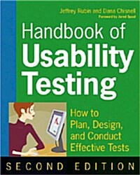 Handbook of Usability Testing: How to Plan, Design, and Conduct Effective Tests (Paperback, 2)