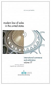 Modern Law of Sales in the United States: Volume 17 (Hardcover)