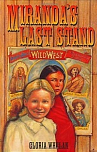 Mirandas Last Stand (Hardcover, 1st)