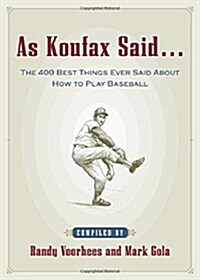As Koufax Said... (Paperback)