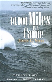 40,000 Miles in a Canoe (Paperback, Edited)