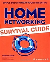 Home Networking Survival Guide (Paperback)