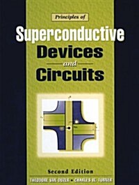 Principles of Superconductive Devices & Circuits (Paperback, 2, Revised)