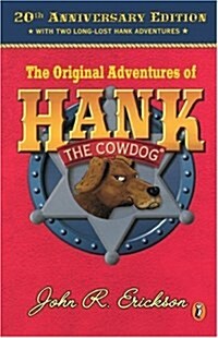 Hank the Cowdog: 20th Anniversary Edition (Paperback, 20th)