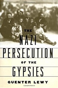The Nazi Persecution of the Gypsies (Hardcover)