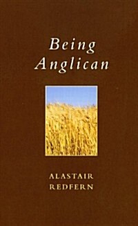 Being Anglican (Paperback)