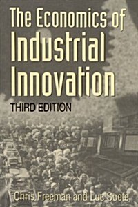 Economics of Industrial Innovation (Paperback, 3)