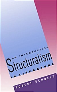 Structuralism in Literature: An Introduction (Paperback, Revised)