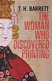 The Woman Who Discovered Printing (Paperback)