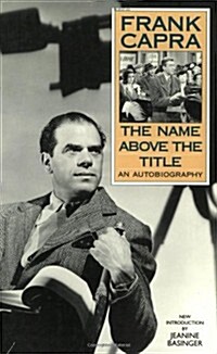 The Name Above the Title (Paperback)