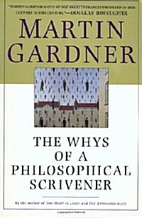 The Whys of a Philosophical Scrivener (Paperback, 2)