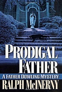 Prodigal Father (Hardcover, 1st)