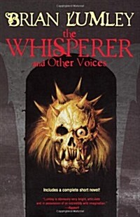 The Whisperer and Other Voices (Paperback)