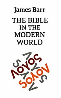 The Bible in the Modern World (Paperback, 2 Revised edition)