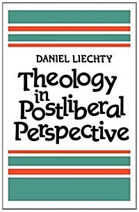 [중고] Theology in Postliberal Perspective (Paperback)