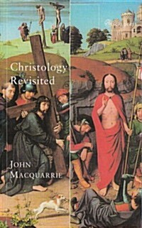 Christology Revisited (Paperback, 3 Rev ed)