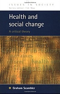 Health and Social change (Paperback)