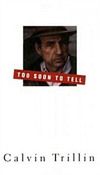 Too Soon to Tell (Paperback)