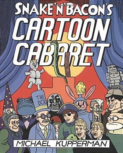 Snake and Bacons Cartoon Cabaret (Paperback)