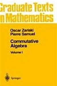 Commutative Algebra I (Hardcover)