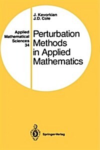 Perturbation Methods in Applied Mathematics (Hardcover, 1981. Corr. 2nd)