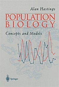 Population Biology: Concepts and Models (Paperback, 1997. Corr. 2nd)