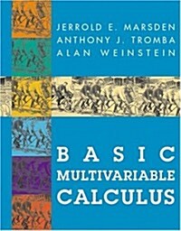 Basic Multivariable Calculus (Hardcover, 1993. Corr. 3rd)