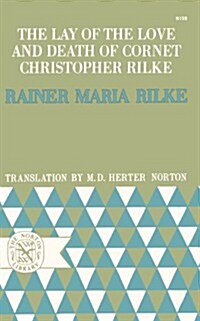 The Lay of the Love and Death of Cornet Christopher Rilke (Paperback)