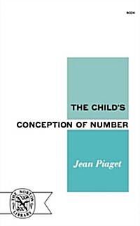 The Childs Conception of Number (Paperback)