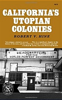 Californias Utopian Colonies (Paperback)