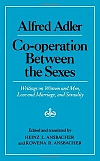 Cooperation Between the Sexes: Writings on Women and Men, Love and Marriage, and Sexuality (Paperback)