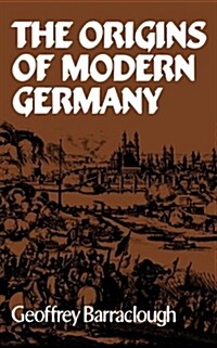 The Origins of Modern Germany (Paperback)