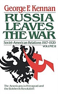 The Decision to Intervene: Soviet-American Relations, 1917-1920 (Paperback)